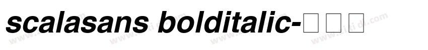 scalasans bolditalic字体转换